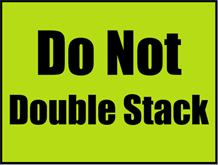 Do Not Double Stack Sign