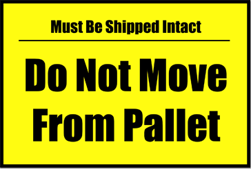 Printable Do Not Move From Pallet Sign